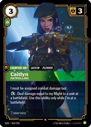 Caitlyn - Patrolling — Origins