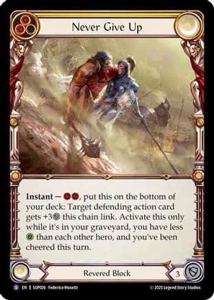 Never Give Up — Super Slam Flesh and Blood card by Federica Mantelli