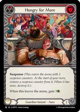 Hungry for More — Super Slam Flesh and Blood card by Carlos Cruchaga