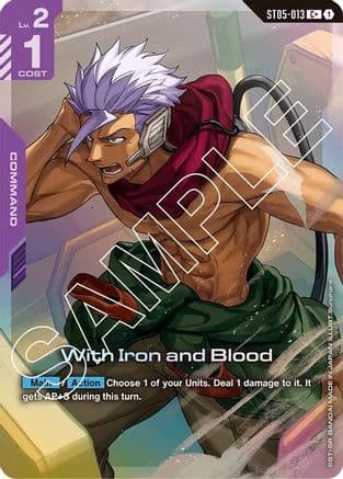 With Iron and Blood (C+) — Starter Deck 05: Iron Bloom