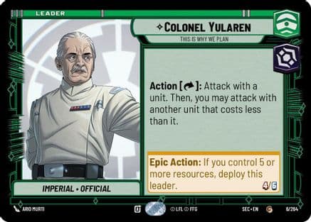 Colonel Yularen - This is Why We Plan — Secrets of Power Star Wars: Unlimited card by Ario Murti