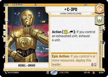 C-3PO - Human-Cyborg Relations — Secrets of Power Star Wars: Unlimited card by Kyle Petchock