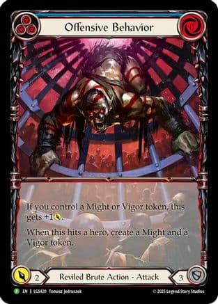 Offensive Behavior - LGS420 — Flesh and Blood: Promo Cards Flesh and Blood card by Tomás Palenque