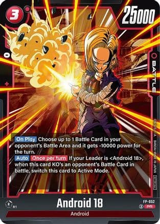 Android 18 (Tournament Pack 08) — Tournament and Championship Promos