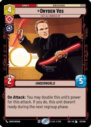 Dryden Vos - I Get All Worked Up — Secrets of Power Star Wars: Unlimited card by David Buisan