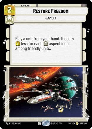 Restore Freedom — Secrets of Power Star Wars: Unlimited card by EJ Dela Cruz