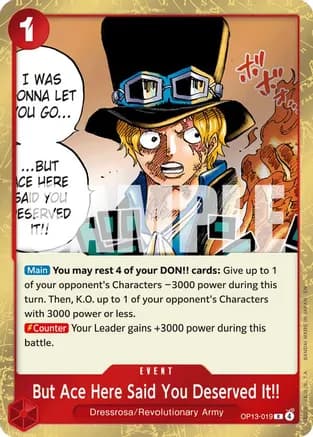 But Ace Here Said You Deserved It!! — Carrying On His Will