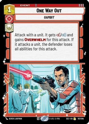 One Way Out — Secrets of Power Star Wars: Unlimited card by DEREK LAUFMAN