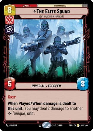 The Elite Squad - Neutralizing Insurgents — Secrets of Power Star Wars: Unlimited card by Amad Mir