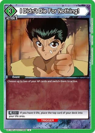 I Didn't Die For Nothing! — UE13BT: Yu Yu Hakusho: Ghost Files