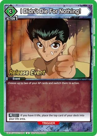 I Didn't Die For Nothing! — UE13BT: Yu Yu Hakusho: Ghost Files Release Event Cards