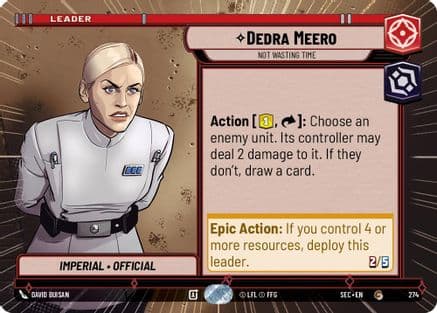 Dedra Meero - Not Wasting Time (Hyperspace) — Secrets of Power Star Wars: Unlimited card by David Buisan