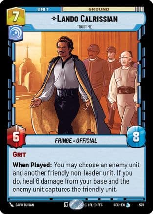 Lando Calrissian - Trust Me (Foil) — Secrets of Power