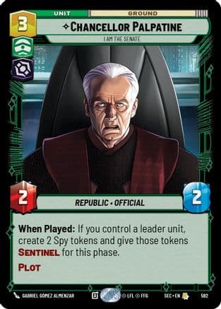 Chancellor Palpatine - I Am the Senate (Foil) — Secrets of Power