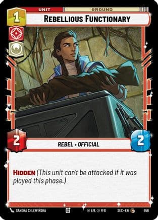 Rebellious Functionary (Foil) — Secrets of Power Star Wars: Unlimited card by Sandra Chlewińska