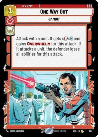 One Way Out (Foil) — Secrets of Power Star Wars: Unlimited card by DEREK LAUFMAN