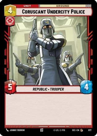Coruscant Undercity Police (Foil) — Secrets of Power Star Wars: Unlimited card by Johnny Morrow