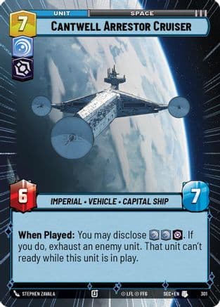 Cantwell Arrestor Cruiser (Hyperspace) — Secrets of Power Star Wars: Unlimited card by Stephen Zavala