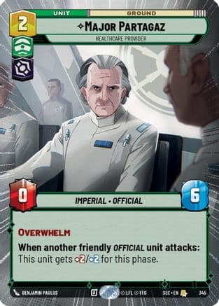 Major Partagaz - Healthcare Provider (Hyperspace) — Secrets of Power Star Wars: Unlimited card by Benjamin Paulus