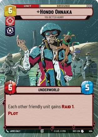 Hondo Ohnaka - You Better Hurry (Hyperspace) — Secrets of Power Star Wars: Unlimited card by James Daly