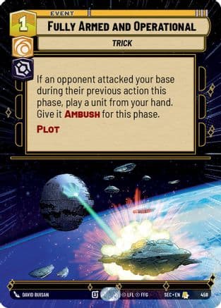 Fully Armed and Operational (Hyperspace) — Secrets of Power Star Wars: Unlimited card by David Buisan