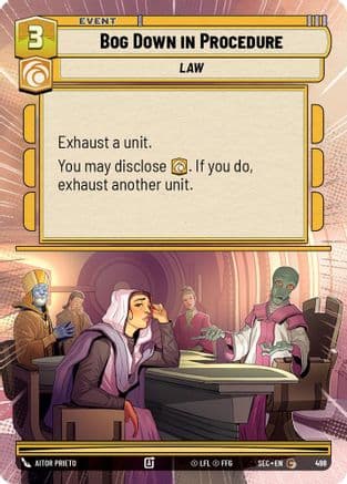 Bog Down in Procedure (Hyperspace) — Secrets of Power Star Wars: Unlimited card by Aitor Prieto