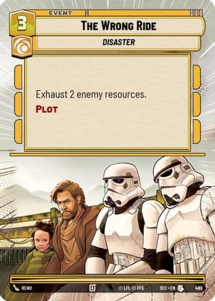 The Wrong Ride (Hyperspace) — Secrets of Power Star Wars: Unlimited card by Reno