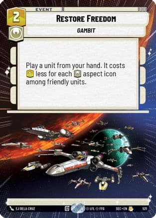 Restore Freedom (Hyperspace) — Secrets of Power Star Wars: Unlimited card by EJ Dela Cruz