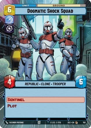 Dogmatic Shock Squad (Hyperspace Foil) — Secrets of Power Star Wars: Unlimited card by Facundo Moyano