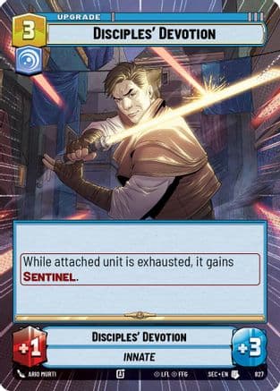 Disciples' Devotion (Hyperspace Foil) — Secrets of Power Star Wars: Unlimited card by Ario Murti
