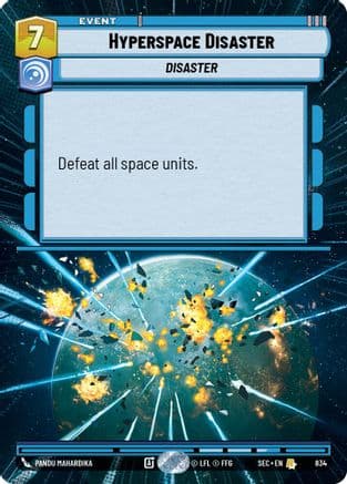 Hyperspace Disaster (Hyperspace Foil) — Secrets of Power