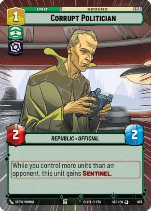 Corrupt Politician (Hyperspace Foil) — Secrets of Power Star Wars: Unlimited card by Steve Morris