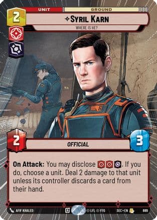 Syril Karn - Where Is He? (Hyperspace Foil) — Secrets of Power Star Wars: Unlimited card by Afif Khaled