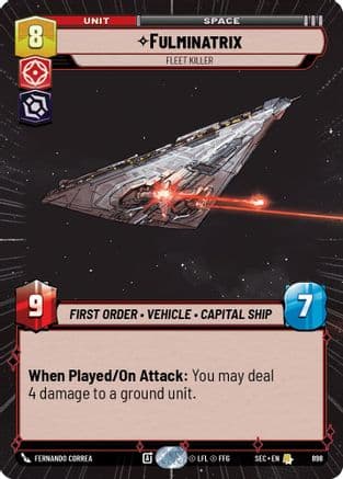 Fulminatrix - Fleet Killer (Hyperspace Foil) — Secrets of Power Star Wars: Unlimited card by Fernando Correa