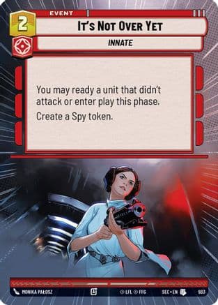 It's Not Over Yet (Hyperspace Foil) — Secrets of Power