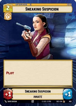 Sneaking Suspicion (Hyperspace Foil) — Secrets of Power Star Wars: Unlimited card by David Buisan