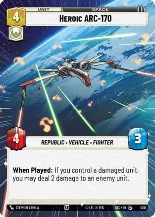 Heroic ARC-170 (Hyperspace Foil) — Secrets of Power