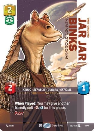 Jar Jar Binks - Mesa Propose (Prestige Foil) — Secrets of Power