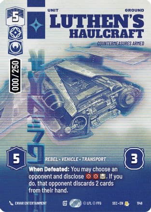 Luthen's Haulcraft - Countermeasures Armed (Serialized) — Secrets of Power