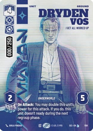 Dryden Vos - I Get All Worked Up (Serialized) — Secrets of Power Star Wars: Unlimited card by David Buisan