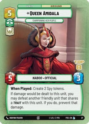 Queen Amidala - Championing Her People (Top 8) — Organized Play Promos