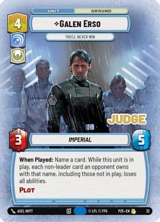 Galen Erso - You'll Never Win — Judge Promos