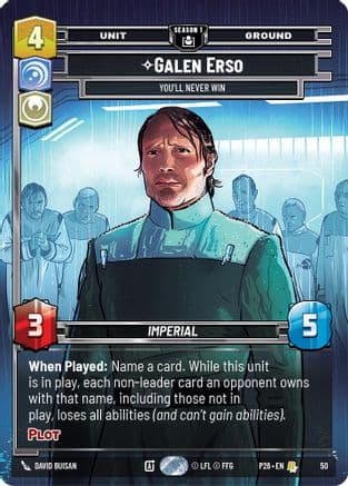 Galen Erso - You'll Never Win (50) — Sector and Regional Promos: Season 1