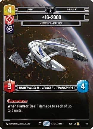 IG-2000 - Assassin's Aggressor (55) — Sector and Regional Promos: Season 1 Star Wars: Unlimited card by Stephen Zavala