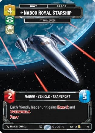 Naboo Royal Starship - Fit For A Queen (75) — Sector and Regional Promos: Season 1 Star Wars: Unlimited card by Francois Cannels