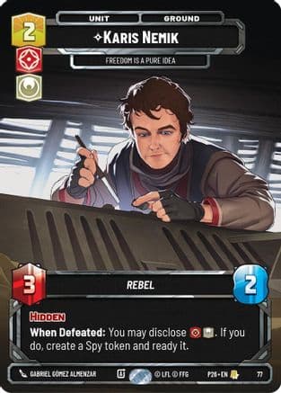 Karis Nemik - Freedom is a Pure Idea (77) — Sector and Regional Promos: Season 1 Star Wars: Unlimited card by Gabriel Gómez Achenbach