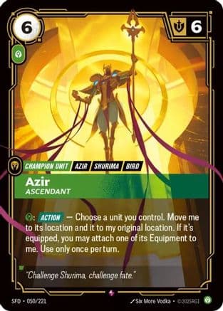 Azir - Ascendant — Spiritforged Riftbound: League of Legends TCG card by Six More Vodka