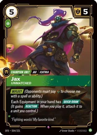Jax - Unmatched — Spiritforged