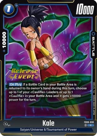Kale - FB08-030 — Saiyan's Pride Release Event Cards