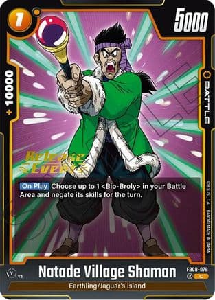 Natade Village Shaman — Saiyan's Pride Release Event Cards